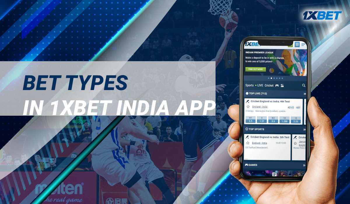 The Indian version of the app provides different types of bets.