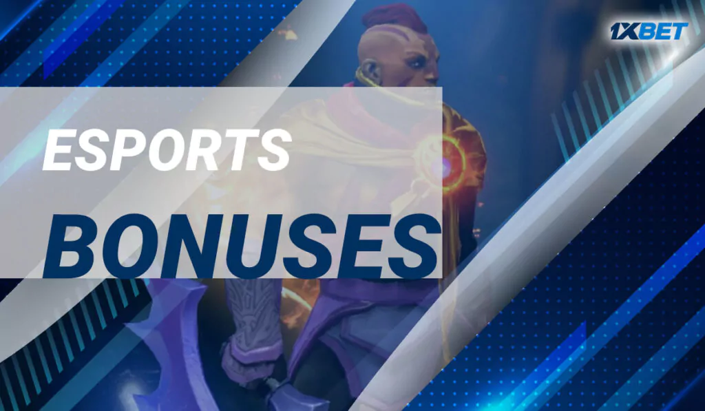 Esports Bonuses