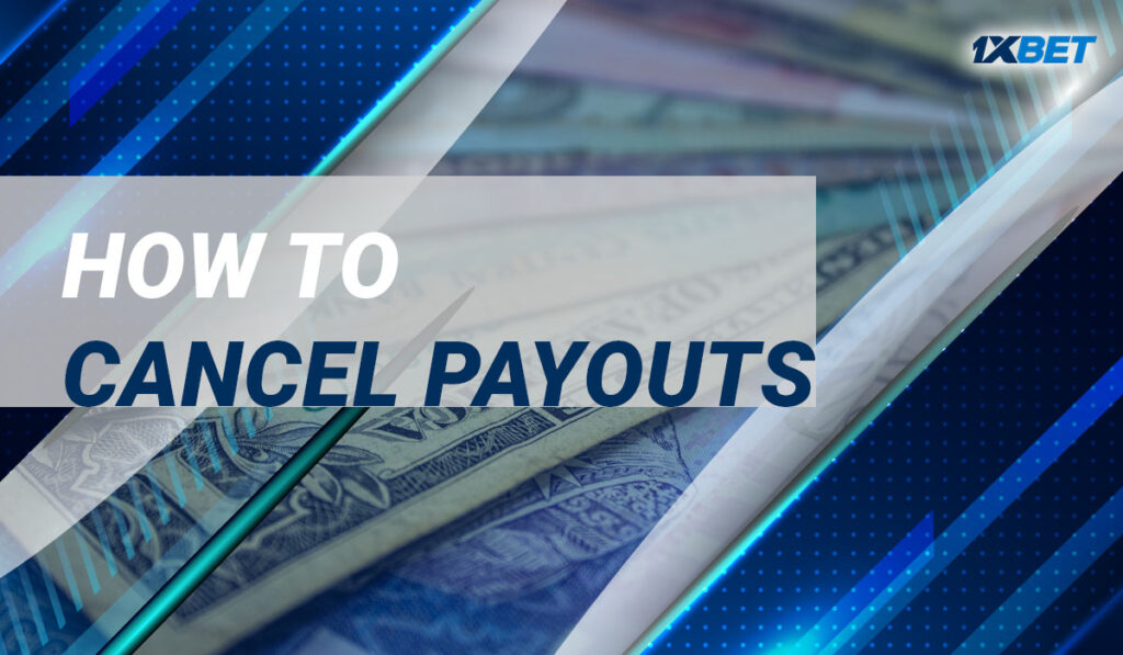 How to Cancel Payouts