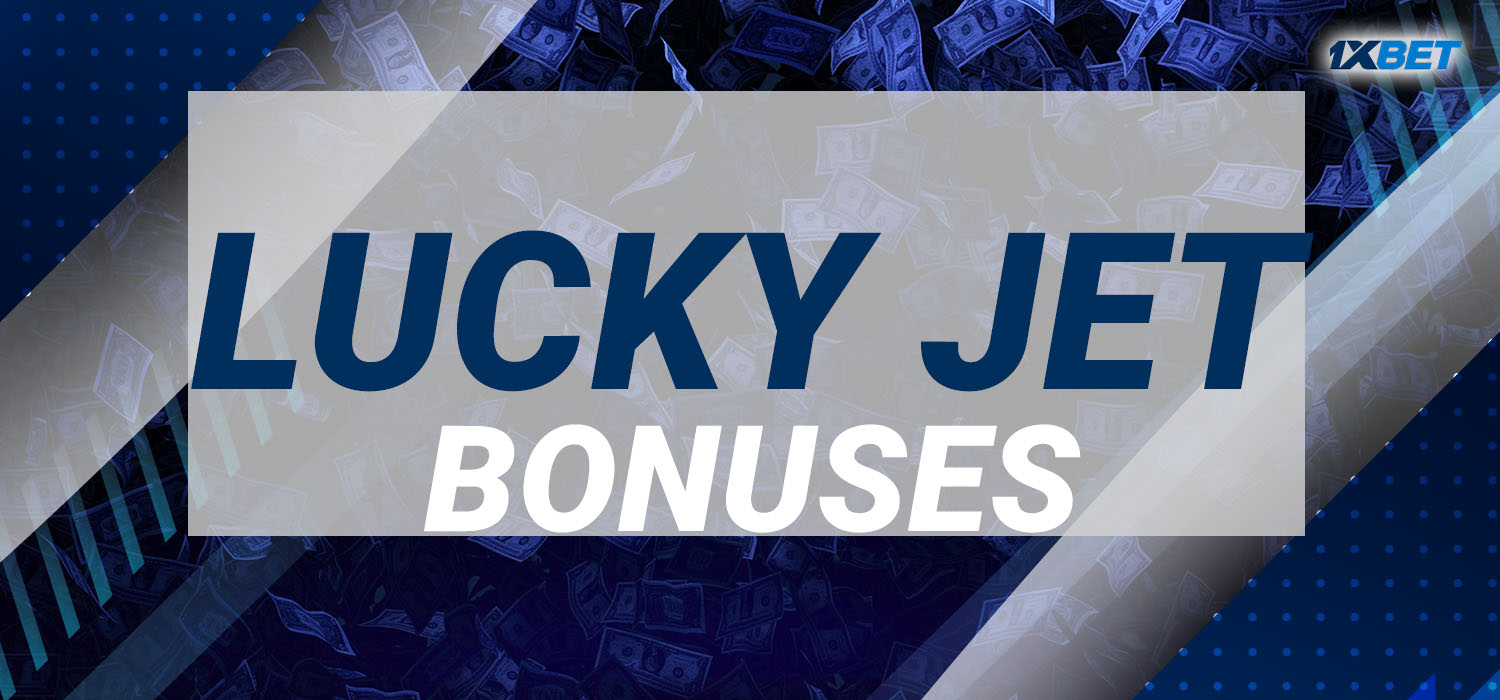 bonuses and promo codes for lucky jet 1xbet